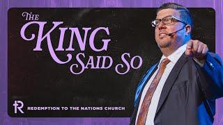 The  King Said So | Kevin Wallace | June 2, 2024