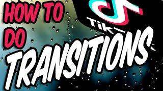 How to Do TikTok TRANSITIONS in 2020