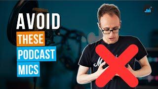 The Biggest Mistake When Choosing a Podcasting Microphone