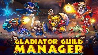 СВОЯ ГИЛЬДИЯ! - GLADIATOR GUILD MANAGER ПРОХОЖДЕНИЕ