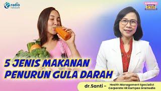 5 Jenis Makanan yang Bisa Menurunkan Kadar Gula dalam Darah