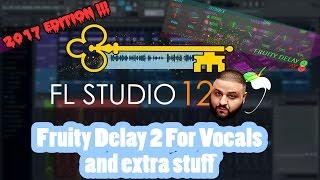 How to Use Fruity Delay 2 For Vocals (FREE PRESETS)