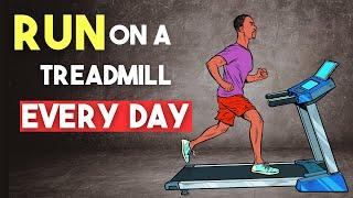 What Happens To Your Body When You Run on The Treadmill Every Day