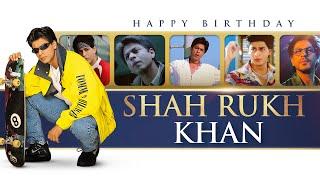 Happy Birthday Shah Rukh Khan | #HappyBirthdaySRK