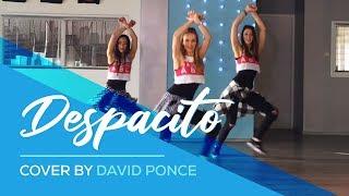 Despacito - Luis Fonsi ft Daddy Yankee - David Ponce Cover - Easy Fitness Dance Video - Choreography