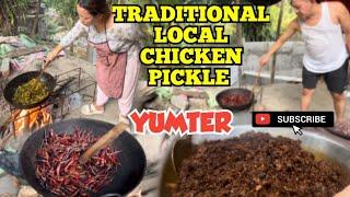 LOCAL TRADITIONAL DRY CHILLI CHICKEN PICKLE || लोकल सुखी मिर्ची और चिकन आचार बनाया|| Itanagar