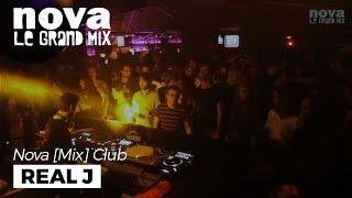 Real J Nova Mix Club DJ set - Nova