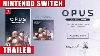 OPUS Collection - Nintendo Switch Announcement Trailer