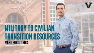 How a Vanderbilt MBA helps our military transition into civilian careers