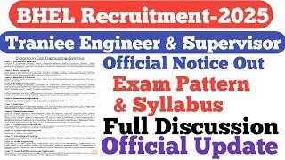 BHEL Official Notice Out||Official Exam Pattern & Syllabus||BHEL Traniee Supervisor & Engineer