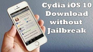 How to Install Cydia on iPhone iOS 10 without Jailbreak [Working Method]