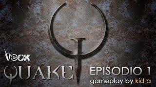 The Voox Mx en vivo: Quake - Episodio 1: Dimension of the Doomed