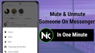 How To Mute And Unmute Someone On Messenger 2024