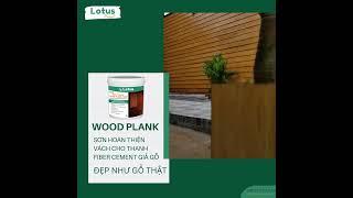 Sơn giả gỗ cao cấp Lotus Wood Plank Paint