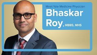 Meet Yale Medicine Neurologist Bhaskar Roy, MBBS, MHS