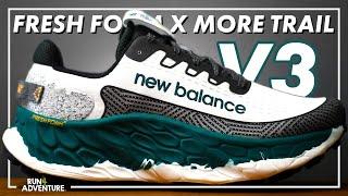 Max comfort or TOO MUCH? | New Balance Fresh Foam X More Trail v3 Initial Review |  Run4Adventure