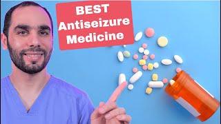 The BEST Antiseizure Medication For You. Most Get it Wrong