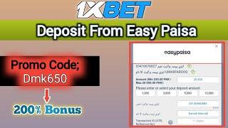 How To Deposit Money In 1xBet Account From Easy paisa || 1xbet Easy Paisa Deposit