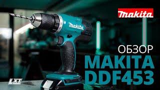 Makita DDF453 обзор аккумуляторной дрели-шуруповерта