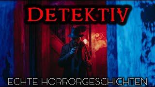 8 echte Horrorgeschichten von Detektiven | Echte Geschichten