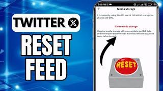 How To Reset Feed On Twitter | Reset X Feed | iOS & Android