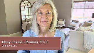 Daily Lesson | Romans 3:1-8