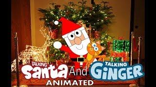 Talking Santa Meets Ginger Animated