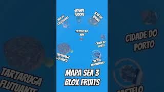 Mapa Sea 3 do Blox Fruits #roblox #bloxfruits #bloxfruit