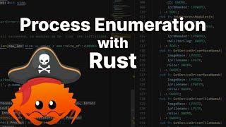 Rust Malware Development - Process Enumeration and the Rust Windows API