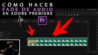 Cómo hacer un FADE de AUDIO en Adobe Premiere Pro | Creando transiciones de audio