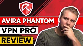 Avira Phantom VPN Pro Review 100% BRUTALLY HONEST REVIEW!