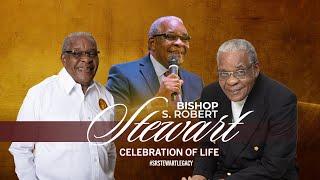 Celebration of the Life of Bishop S. Robert Stewart