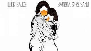 Duck Sauce - Barbra Streisand (Radio Edit)