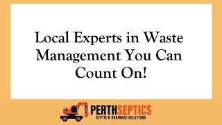 Perth Septics: Expert Septic System Installation & Maintenance Services