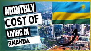 Monthly cost of living in Kigali (Rwanda ) || Expense Tv