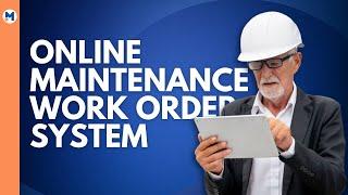 Online Maintenance Work Order System: The Best Pick on a Budget