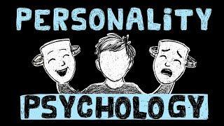 What is Personality? - Personality Psychology