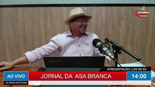 JORNAL DA ASA BRANCA / AO VIVO COM IMAGENS