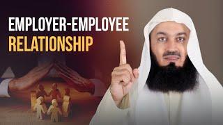 Employer-Employee Relationship | Mufti Menk