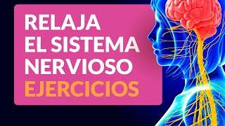Los mejores ejercicios para relajar el sistema nervioso 