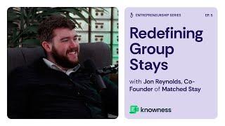 Jon Reynolds: Co-Founder of Matched Stay | The Vault of Knowledge (EP. 5)