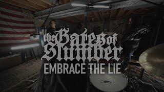 The Gates of Slumber: Embrace the Lie (Official Video)