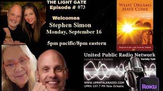 THE LIGHT GATE – Stephen Simon – “What Dreams May Come.” Life after death.