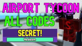 ALL Airport Tycoon CODES | Roblox Airport Tycoon Codes (July 2023)