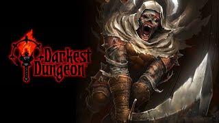  НАСКОЛЬКО ГЛУБОКА КРОЛИЧЬЯ НОРА ️ DARKEST DUNGEON 