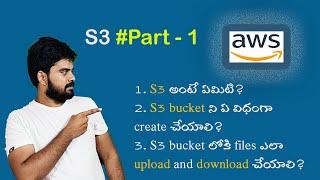 AWS Basic -  S3 #Part-1 by Rakesh Taninki - in Telugu