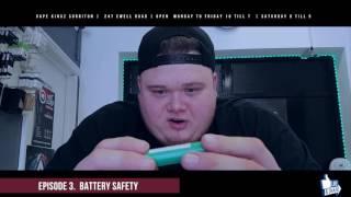 #VapeKingzWeekly Episode 3. Battery Saftey