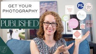 How To Get Published As A Photographer