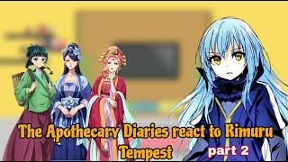 Apothecary Diaries react to Rimuru Tempest || Gacha reaction ||That Time I Got Reincarnated as Slime