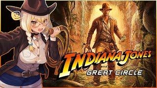 Completely Blind Playthrough - Part 1【INDIANA JONES AND THE GREAT CIRCLE】